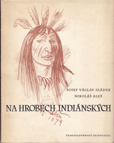 Na hrobech indianskych - Sladek Josef Vaclav | antikvariat - detail knihy