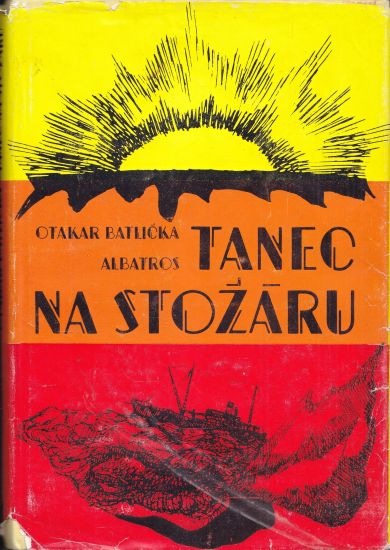 Tanec na stozaru - Batlicka Otakar | antikvariat - detail knihy