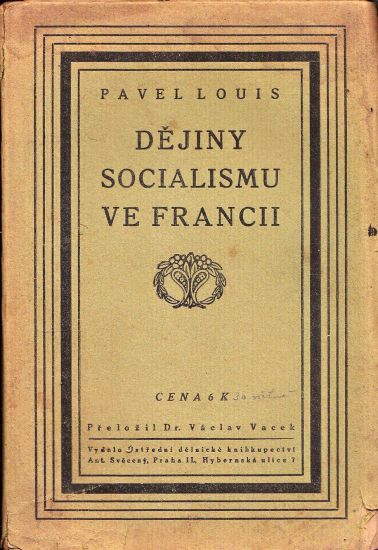 Dejiny socialismu ve Francii - Louis Pavel | antikvariat - detail knihy
