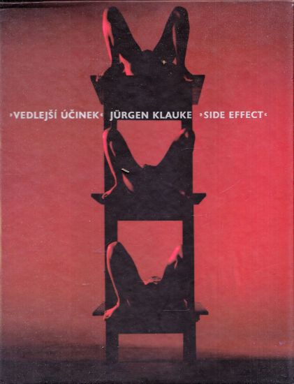 Vedlejsi ucinek  Side effect - Klauke Jurgen | antikvariat - detail knihy