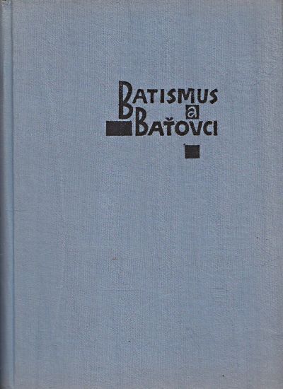 Batismus a Batovci - Dvorakova Eva | antikvariat - detail knihy