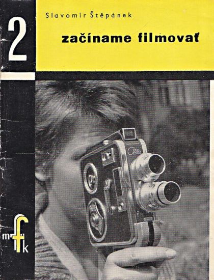 Zaciname filmovat - Stepanek Slavomir | antikvariat - detail knihy