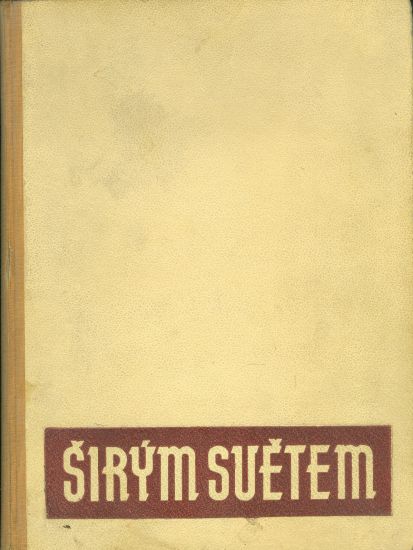 Sirym svetem  zemepisny ctrnactidenik - Nikolau Stanislav  ridi | antikvariat - detail knihy