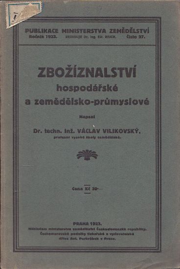 Zboziznalstvi hospodarske a zemedelskoprumyslove - Vilikovsky Vaclav | antikvariat - detail knihy