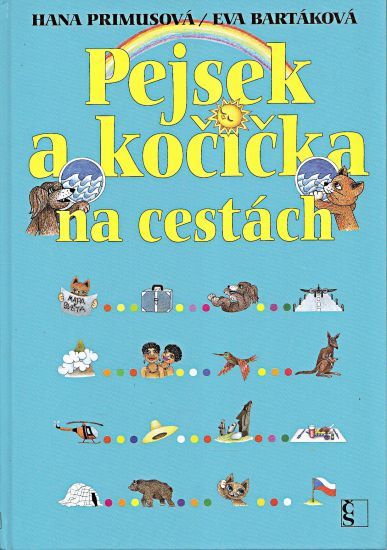 Pejsek a kocicka na cestach - Primusova Hana | antikvariat - detail knihy
