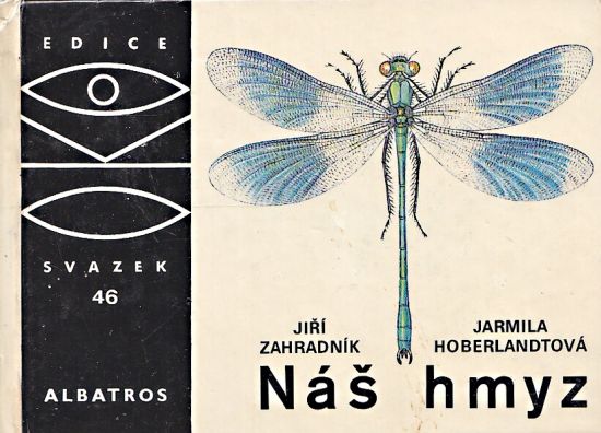 Nas hmyz - Zahradnik Jiri Hoberladtova Jarmila | antikvariat - detail knihy