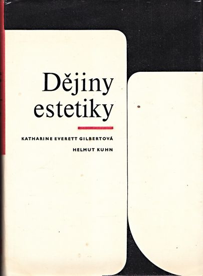 Dejiny estetiky - Gilbertova Katharine Everett | antikvariat - detail knihy