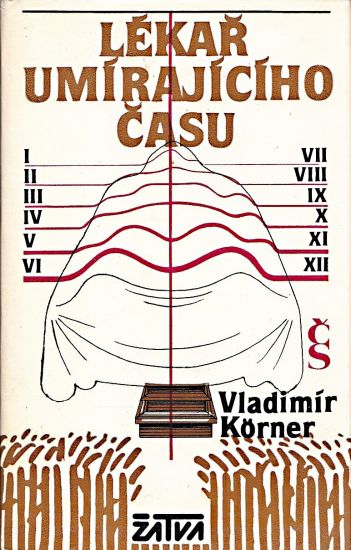 Lekar umirajiciho casu - Korner Vladimir | antikvariat - detail knihy