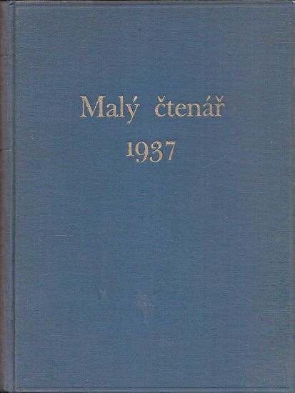 Maly ctenar 1937 roc 56 - Schweigstill B Prochazka FrS usporadali | antikvariat - detail knihy
