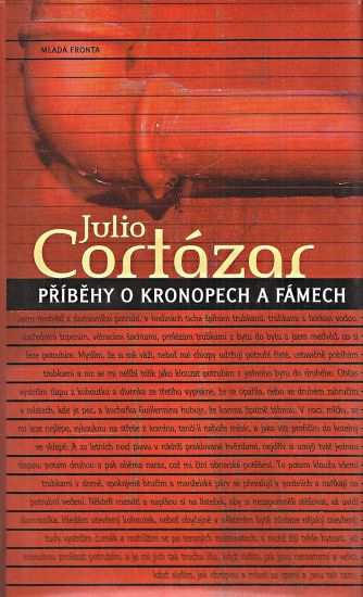 Pribehy o kronopech a famech - Cortazar Julio | antikvariat - detail knihy