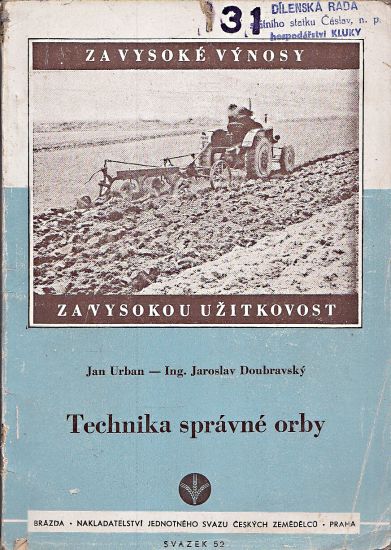 Technika spravne orby - Urban jan Doubravsky Jaroslav | antikvariat - detail knihy