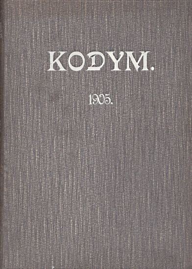 Kodym  Rocnik 1905 - ReichBystricky Edvard  redaktor | antikvariat - detail knihy