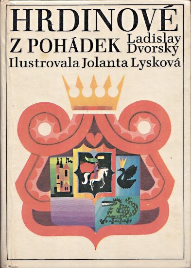Hrdinove z pohadek - Dvorsky Ladislav | antikvariat - detail knihy