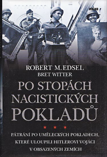 Po stopach nacistickych pokladu - Edsel Robert M Witter Bret | antikvariat - detail knihy