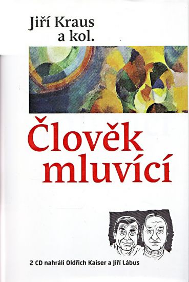 Clovek mluvici - Kraus Jiri a kolektiv | antikvariat - detail knihy