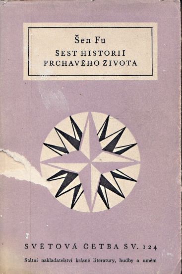 Sest historii prchaveho zivota - Sen Fu | antikvariat - detail knihy