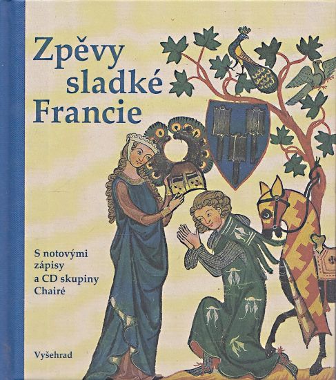 Zpevy sladke Francie - Jelinek Hanus Krcek Josef | antikvariat - detail knihy