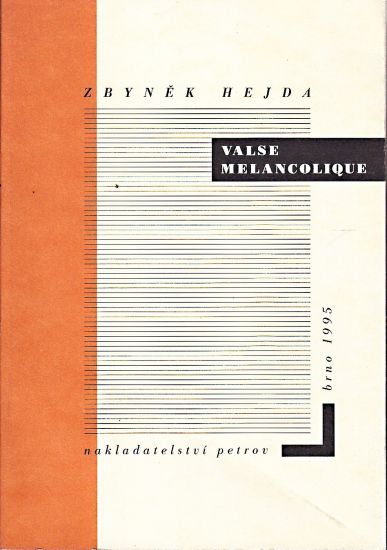 Valse melancolique - Hejda Zbynek PODPIS | antikvariat - detail knihy