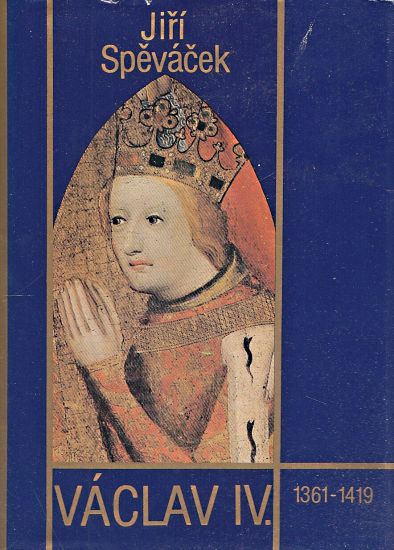 Vaclav IV 13611419 - Spevacek Jiri | antikvariat - detail knihy