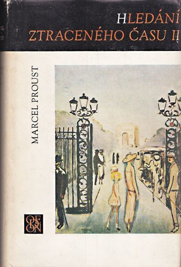 HleHledani ztraceneho casu II  Ve stinu kvetoucich divek - Proust Marcel | antikvariat - detail knihy