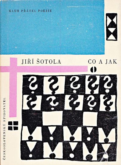 Co a jak - Sotola Jiri | antikvariat - detail knihy