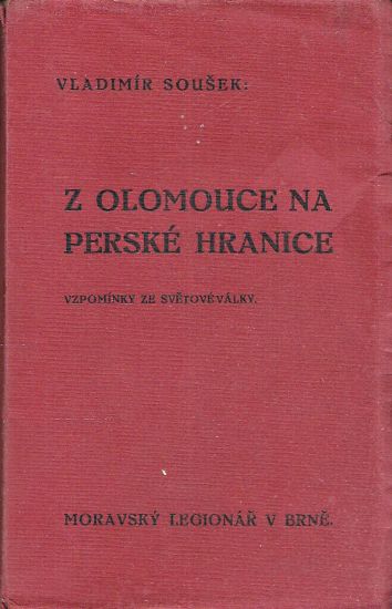 Z Olomouce na perske hranice - Sousek Vladimir | antikvariat - detail knihy