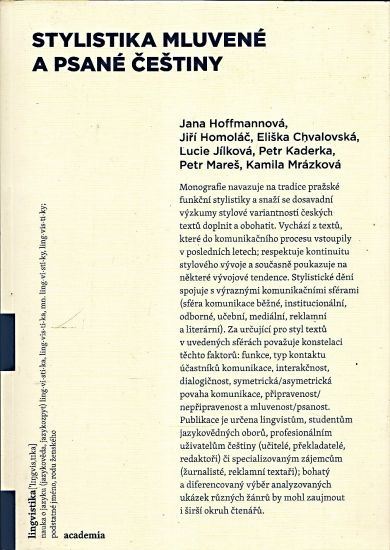 Stylistika mluvene a psane cestiny - Hoffmannova Jana s kolektivem | antikvariat - detail knihy