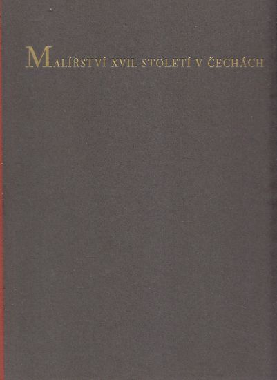 Malirstvi XVII stoleti v Cechach - Neumann Jaromir | antikvariat - detail knihy