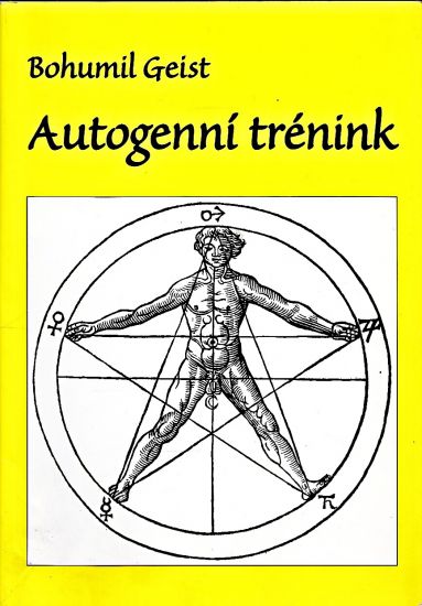 Autogenni trenink - Geist Bohumil | antikvariat - detail knihy