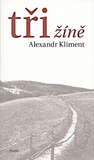 Tri zine - Kliment Alexandr | antikvariat - detail knihy