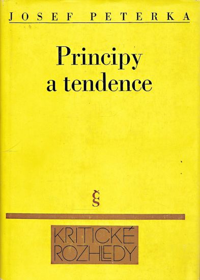 Principy a tendence - Peterka Josef | antikvariat - detail knihy