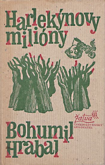 Harlekynovy miliony - Hrabal Bohumil | antikvariat - detail knihy