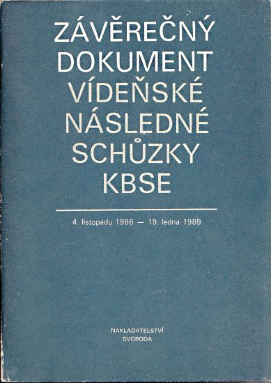 Zaverecny dokument videnske nasledne schuzky KBSE 4 listopadu 1986 19 ledna 1989 | antikvariat - detail knihy