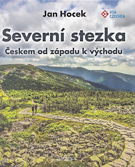 Severni stezka  Ceskem od zapadu k vychodu - Hocek Jan | antikvariat - detail knihy