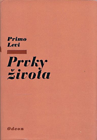 Prvky zivota - Levi Primo | antikvariat - detail knihy