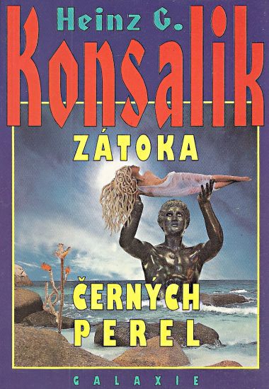 Zatoka cernych perel - Konsalik Heinz G | antikvariat - detail knihy
