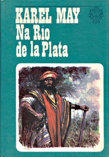 Na Rio de la Plata - May Karel | antikvariat - detail knihy