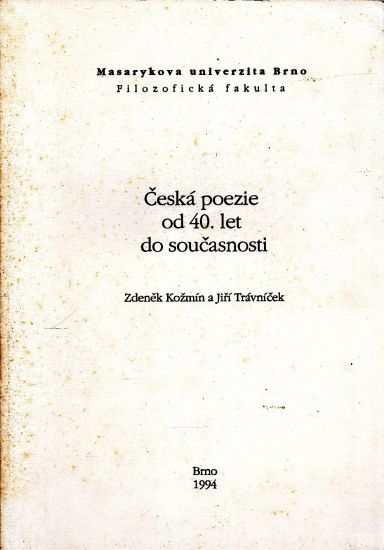Ceska poezie od 40 let do soucasnosti Skriptum - Kozmin Zdenek Travnicek Jiri | antikvariat - detail knihy