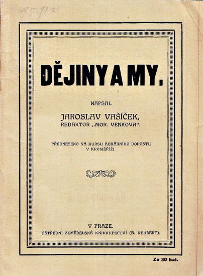 Dejiny a my - Vasicek Jaroslav | antikvariat - detail knihy