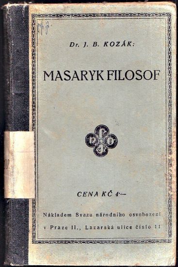 Masaryk filosof - Kozak Jan Blahoslav | antikvariat - detail knihy