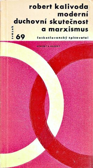 Moderni duchovni skutecnost a marxismus - Kalivoda Robert | antikvariat - detail knihy
