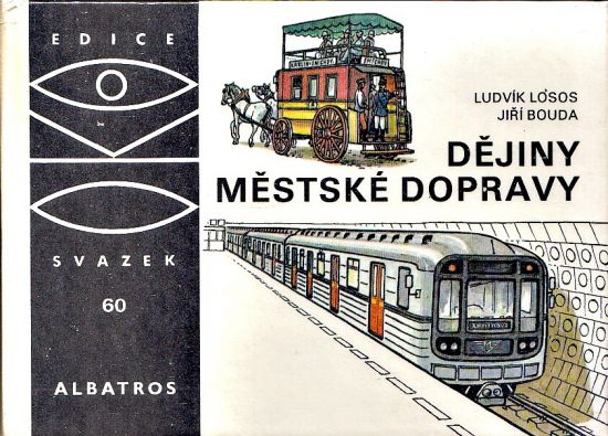 Dejiny Mestske dopravy - Losos Ludvik | antikvariat - detail knihy