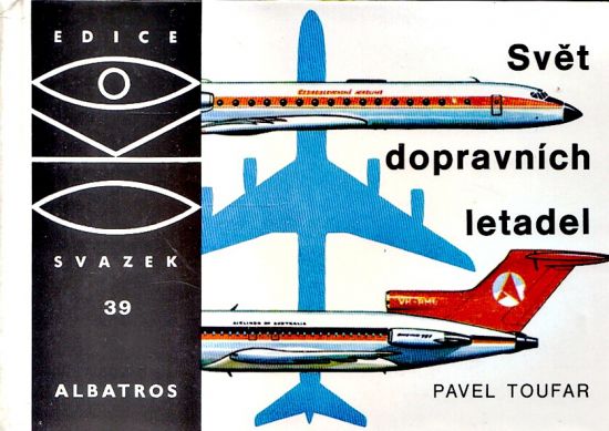 Svet dopravnich letadel - Toufar Pavel | antikvariat - detail knihy