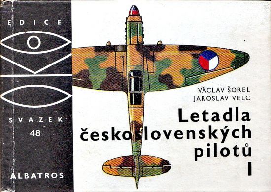 Letadla ceskoslovenskych pilotu I - Sorel Vaclav | antikvariat - detail knihy