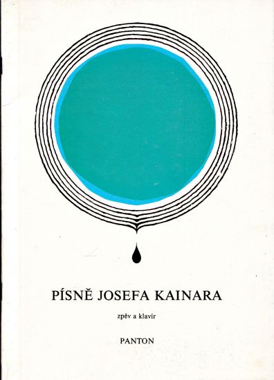 Pisne Josefa Kainara - Macak Bohumil  revidoval | antikvariat - detail knihy