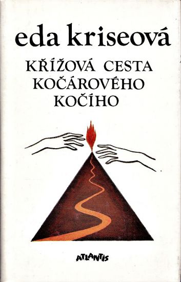 Krizova cesta kocaroveho kociho - Kriseova Eda | antikvariat - detail knihy