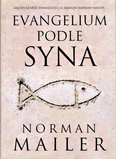 Evangelium podle Syna - Mailer Norman | antikvariat - detail knihy