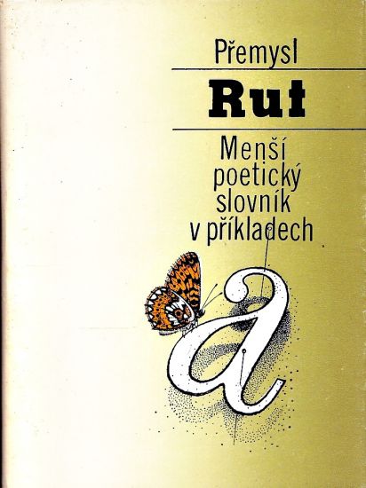 Mensi poeticky slovnik v prikladech - Rut Premysl | antikvariat - detail knihy