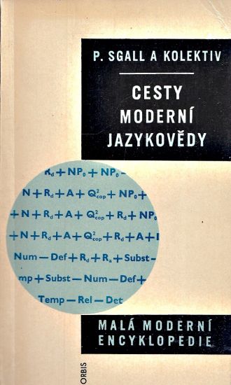 Cesty moderni jazykovedy - Sgall Petr a kolektiv | antikvariat - detail knihy