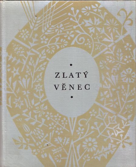 Zlaty venec - ruzni autori | antikvariat - detail knihy
